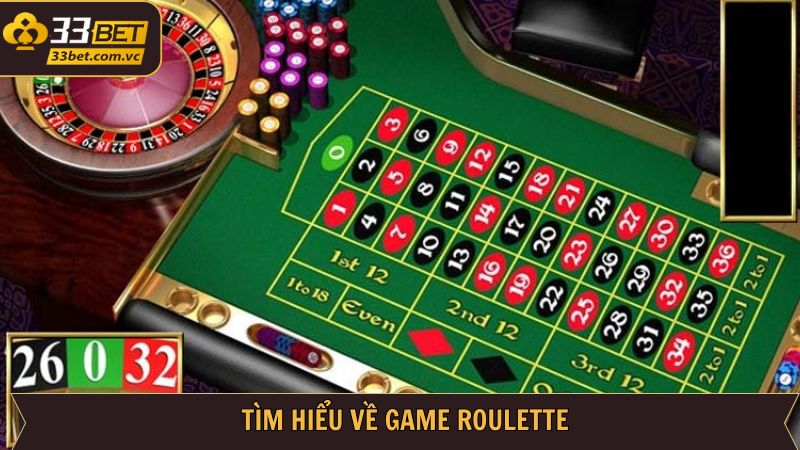 Cái nhìn tổng thể về Roulette tại 33BET